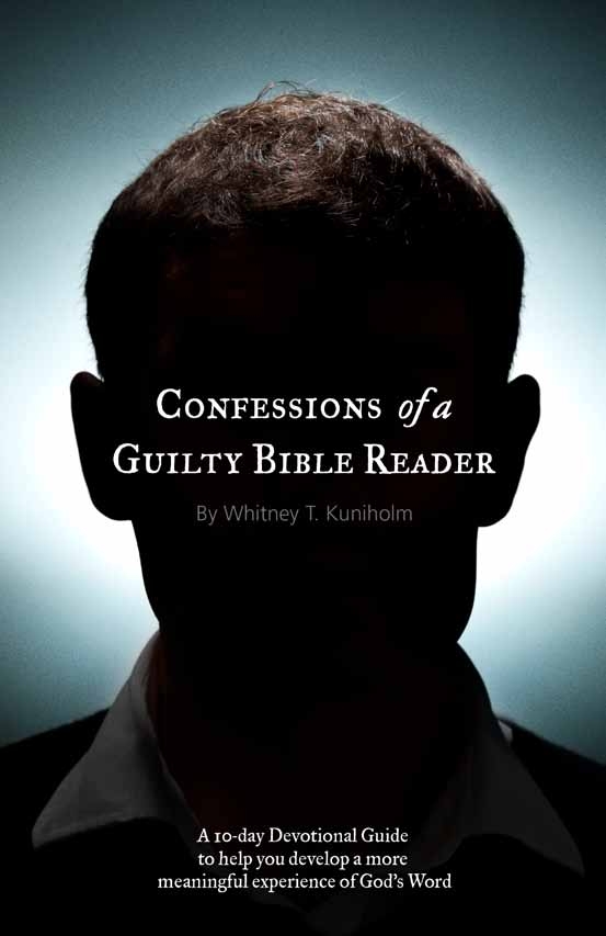 Confessions of a Guilty Bible Reader